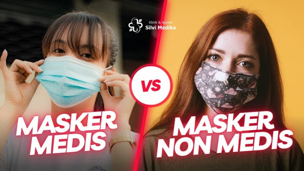 Perbedaan Masker Medis dan Non Medis