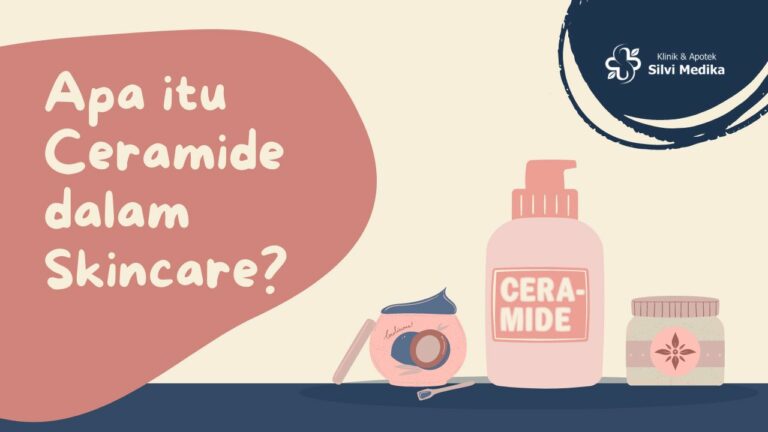 Apa Itu Ceramide Dalam Skincare? Ini 4 Manfaatnya!